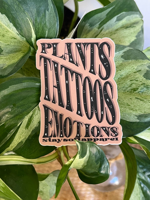 Plants, Tattoos, emotions