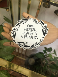 Mental health is a Priority